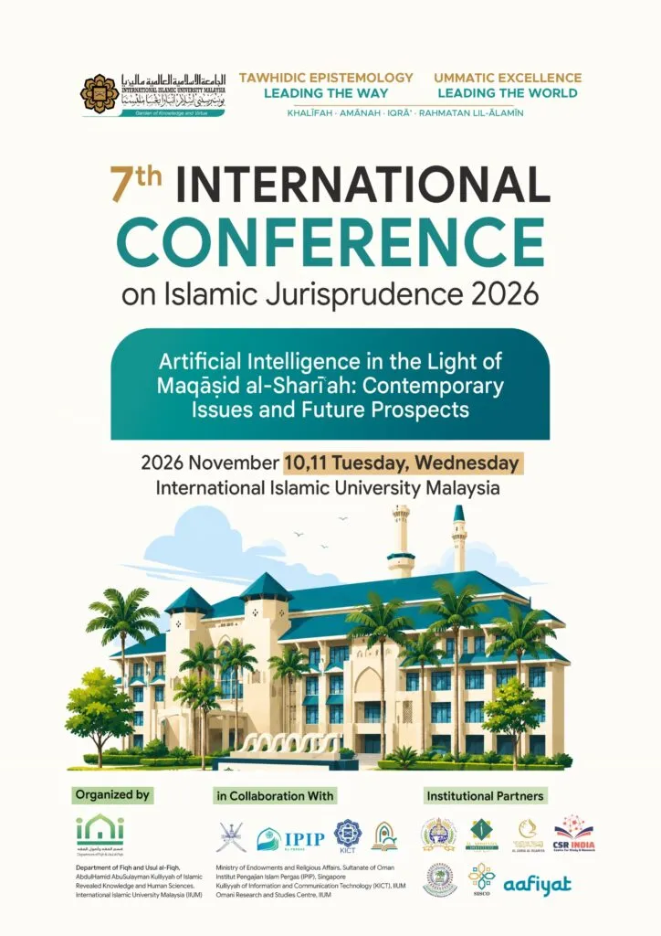 Centre for Study and Research(CSR) Partners with IIUM for 7th International Conference on Islamic Jurisprudence poster